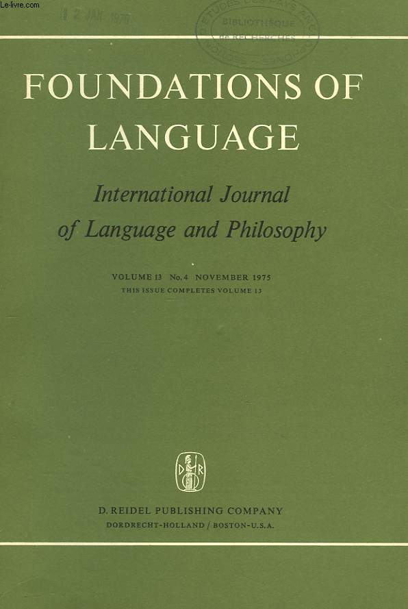 FOUNDATIONS OF LANGUAGE. INTERNATIONAL JOURNAL OF LANGUAGE AND PHILOSOPHY. VOL. 13, N4. ANNA WIERZBICKA : WHY 