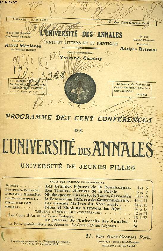 PROGRAMME DES CENTS CONFERENCES DE L'UNIVERSITE DES ANNALES. UNIVERSITE DE JEUNES FILLES. SUPPLEMENT AU JOURNAL DE L'UNIVERSITE DES ANNALES N22 DU 1ER NOVEMBRE 1911.