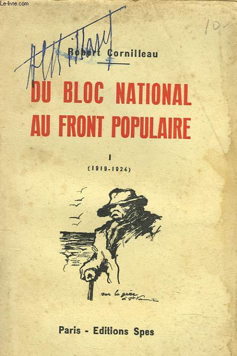 DU BLOC NATIONAL AU FRONT POPULAIRE. I. (1919-1924).