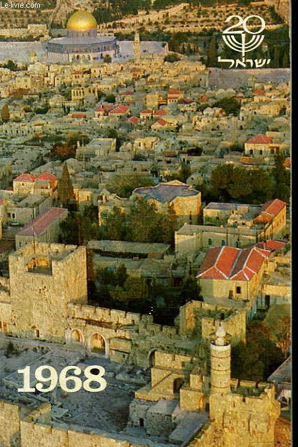 1968. ISRAEL, FAITS ET CHIFFRES.