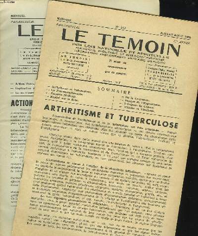 LE TEMOIN DES LOIS NATURELLES ET SPIRTUELLES N143 + 144, JUILL-AOT ET SEPT-OCT 1965. ARTHRITISME ET TUBERCULOSE / ACTION TUBERCULIGENE DE L'ARTHRITISME.