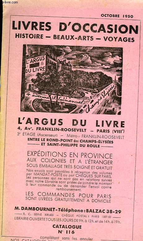 CATALOGUE N116, OCTOBRE 1950. LIVRES D'OCCASION.HISTOIRE, BEAUX ARTS, VOYAGES.