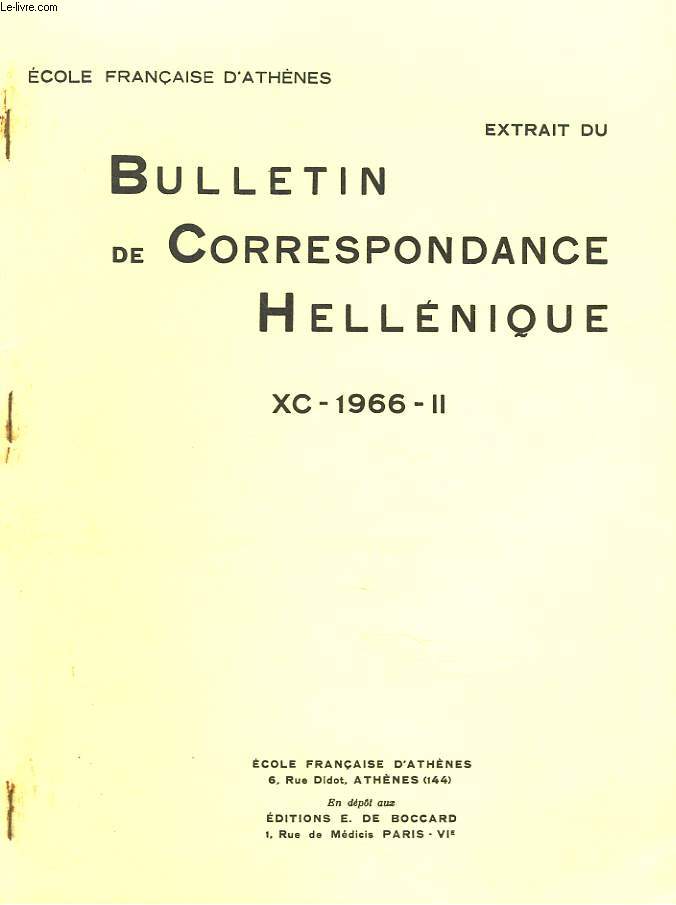 BULLETIN DE CORRESPONDANCES HELLENIQUES (EXTRAIT DE). XC-1966-II. PREMIERES REMARQUES SUR LA LISTE ARGIENNE DE THEARODOQUES, par PIERRE CHARNEUX.