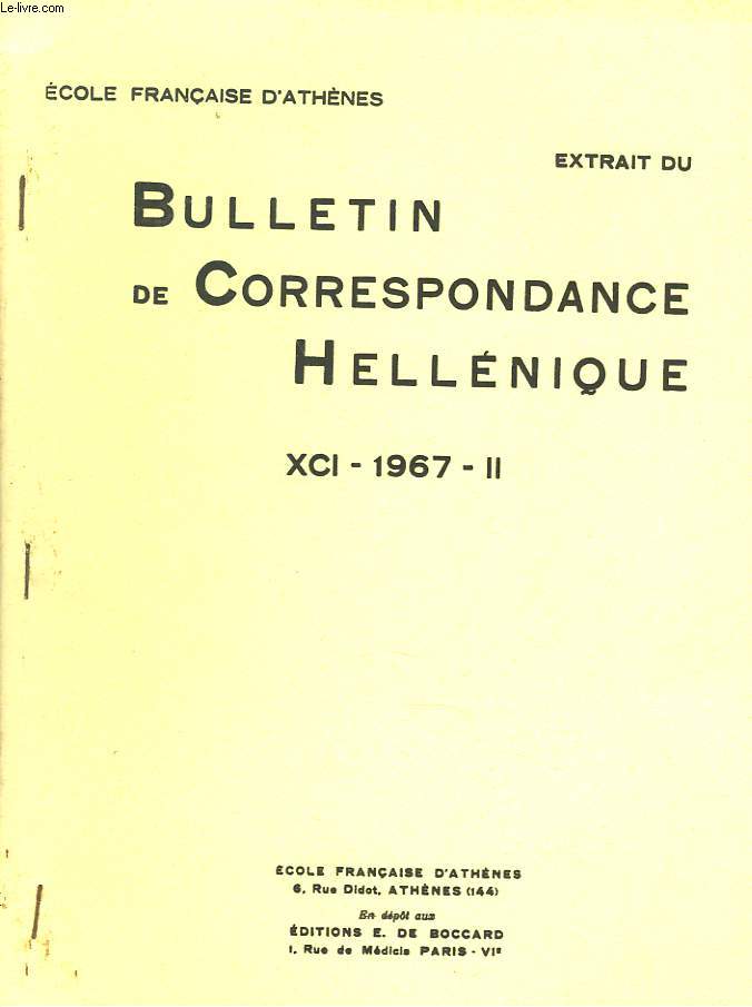 BULLETIN DE CORRESPONDANCES HELLENIQUES (EXTRAIT DE). XCI-1967-II. REMARQUES SUR UNE INSCRIPTION FRAGMENTAIRE DE THASOS, par DIMITRI C. GOFAS.