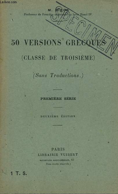 50 VERSIONS GRECQUES (CLASSES DE TROISIEME) (SANS TRADUCTIONS) PREMIERE SERIE. 2e EDITION.