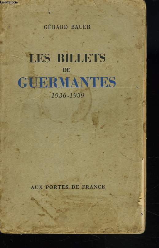 LES BILLETS DE GURMANTES 1936-1939.