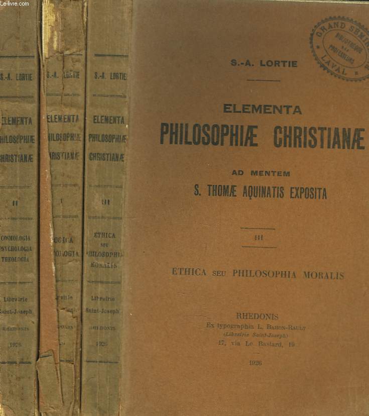 ELEMENTA PHILOSOPHIAE CHRISTIANAE AD MENTEM S. THOMAE AQUINATIS EXPOSITA. I. LOGICA - ONTOLOGIA.