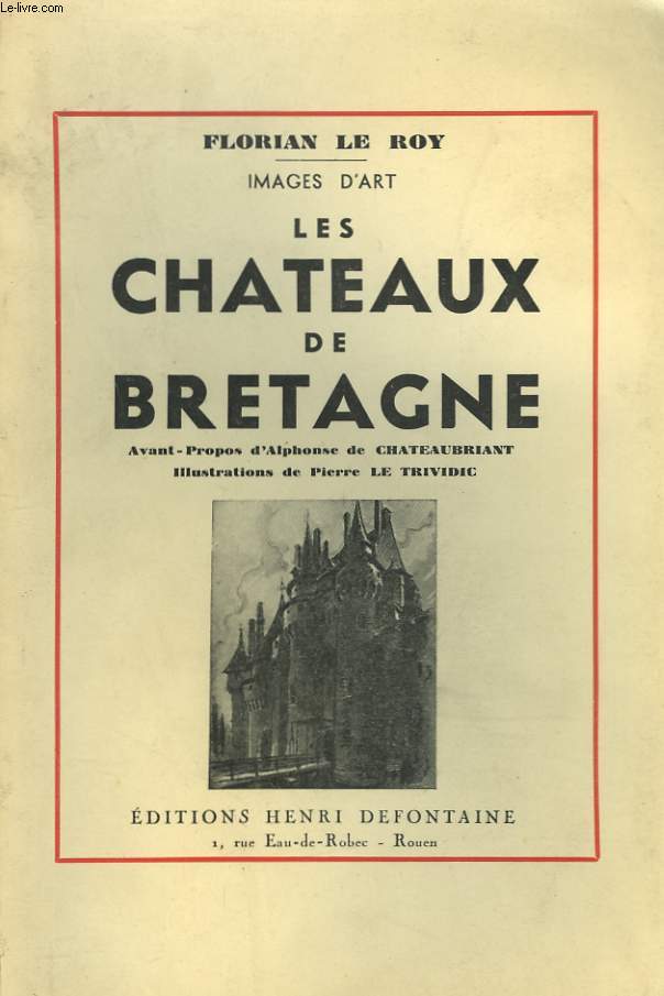 LES CHTEAUX DE BRETAGNE.