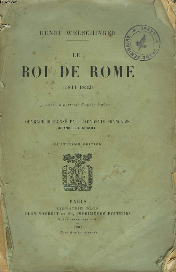 LE ROI DE ROME (1811-1832)
