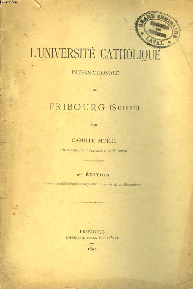 L'UNIVERSITE CATHOLIQUE INTERNATIONALE DE FRIBOURG (SUISSE)