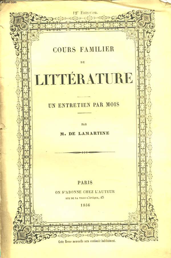 COURS FAMILIER DE LITTERATURE. UN ENTRETIEN PAR MOIS. 12 me ENTRETIEN.