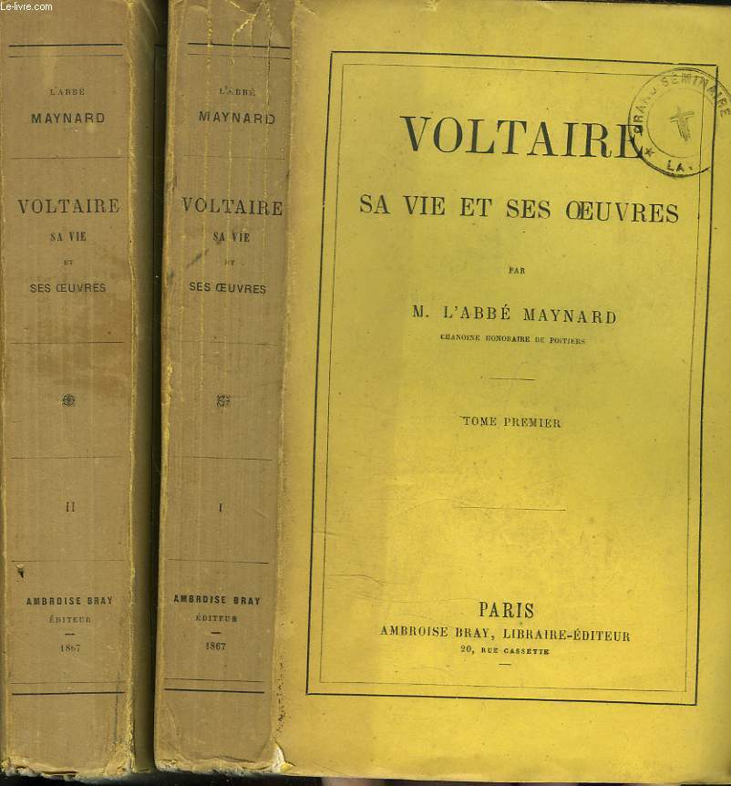 VOLTAIRE, SA VIE ET SES OEUVRES. TOMES I ET II.