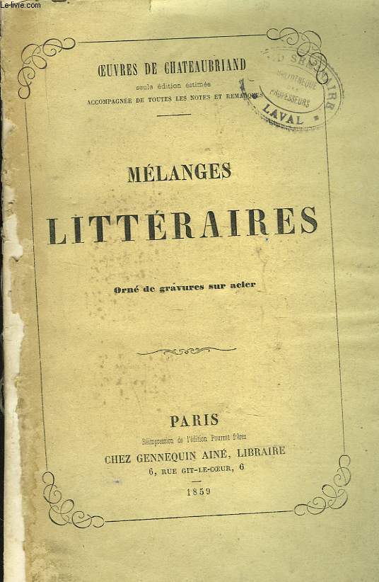 OEUVRES. MELANGES LITTERAIRES.