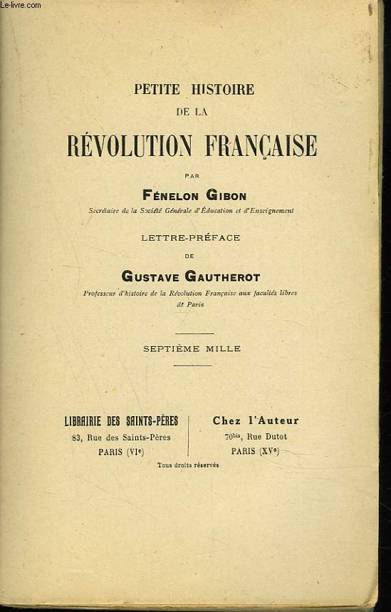 PETITE HISTOIRE DE LA REVOLUTION FRANCAISE.