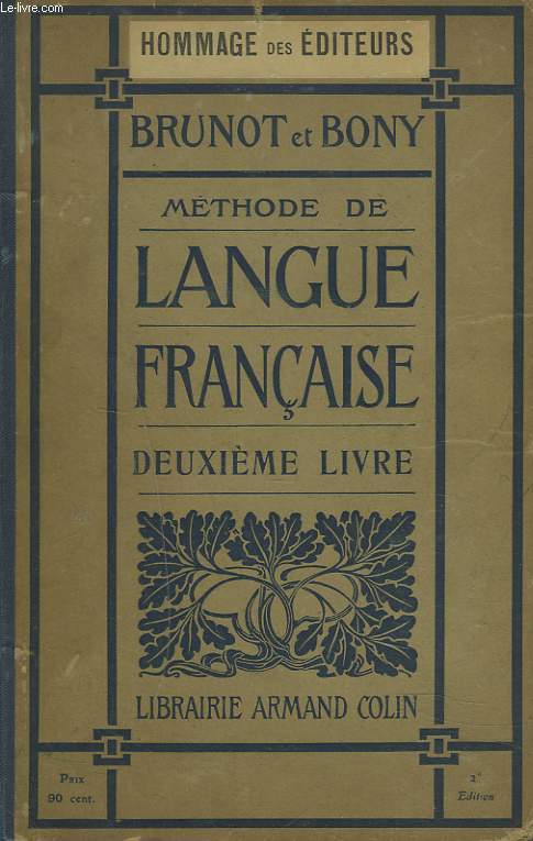 METHODE DE LANGUE FRANCAISE. 2e LIVRE.