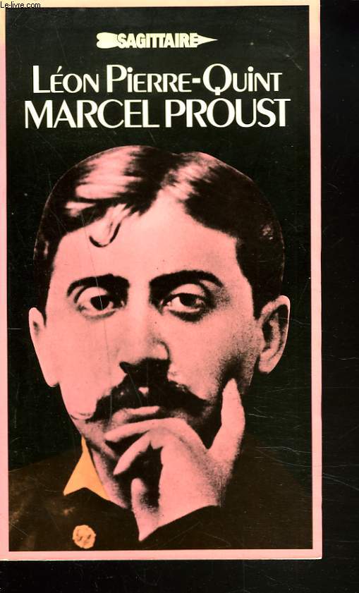 MARCEL PROUST. Edition augmente de plusieurs tudes et de Proust et la jeunesse d'aujourd'hui.