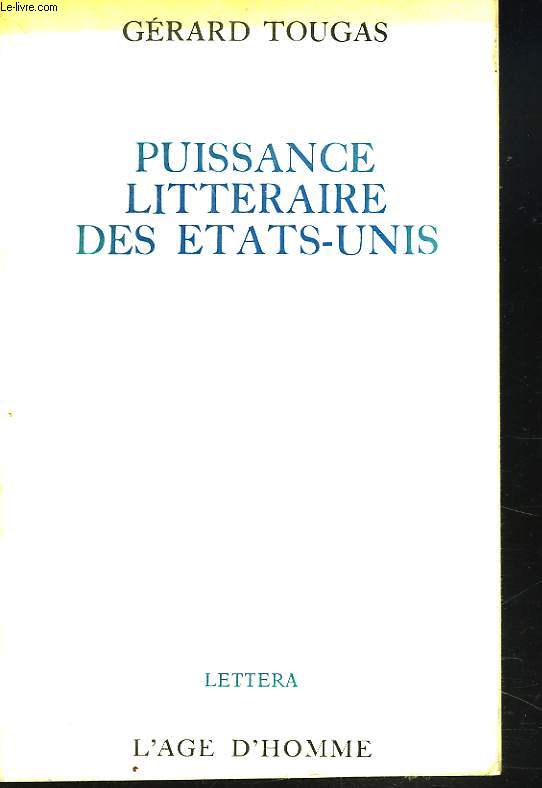 PUISSANCE LITTERAIRE DES ETATS-UNIS
