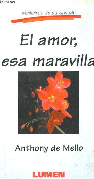 EL AMOR, ESA MARAVILLA