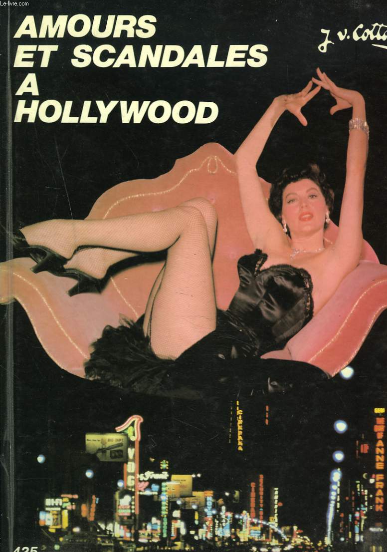 AMOURS ET SCANDALES A HOLLYWOOD