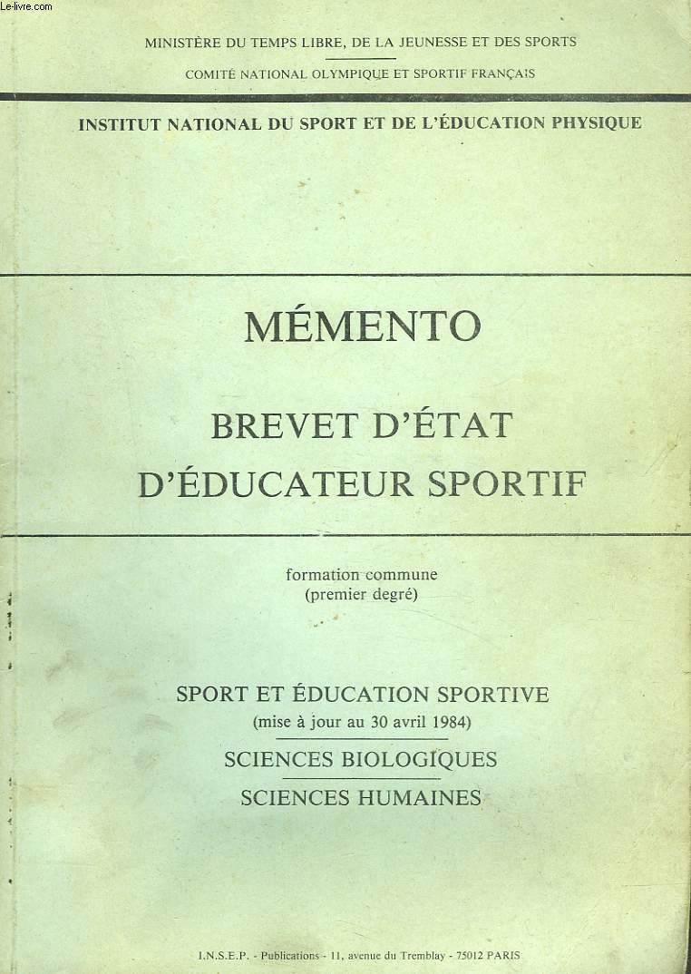 MEMENTO. BREVET D'ETAT D'EDUCATEUR SPORTIF.