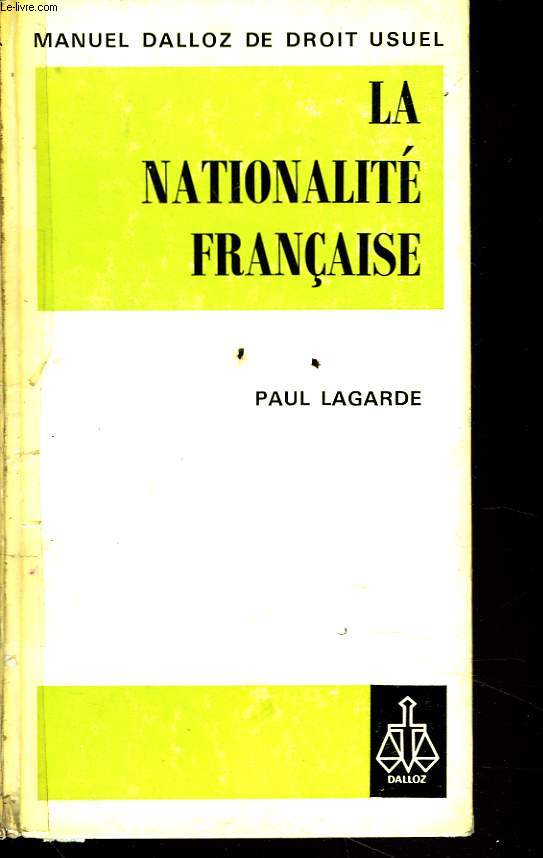 LA NATIONALITE FRANCAISE