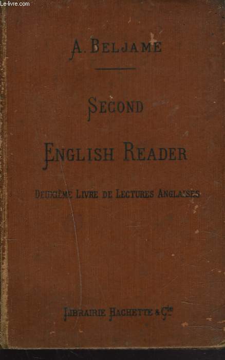 SECOND ENGLISH READER. 2e LIVRE DE LECTURES ANGLAISES.