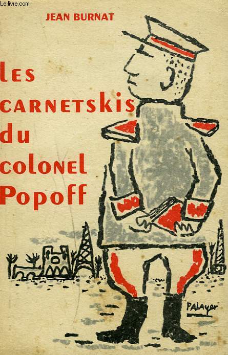 LES CARNETSKIS DU COLONEL POPOFF