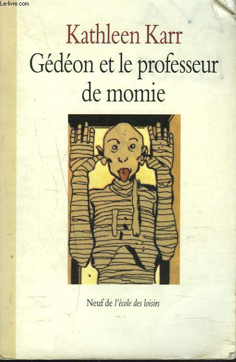 GEDEON ET LE PROFESSEUR DE MOMIE.