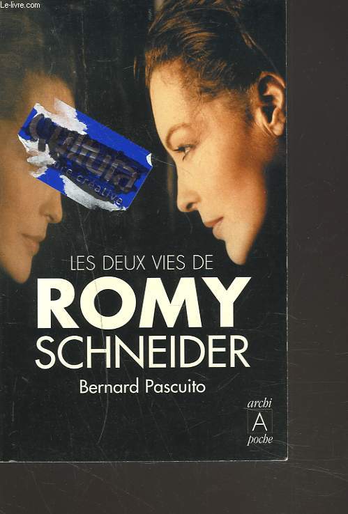 LES DEUX VIES DE ROMY SCHNEIDER
