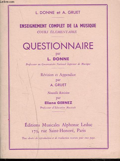 ENSEIGNEMENT COMPLET DE LA MUSIQUE. QUESTIONNAIRE PAR L. DONNE