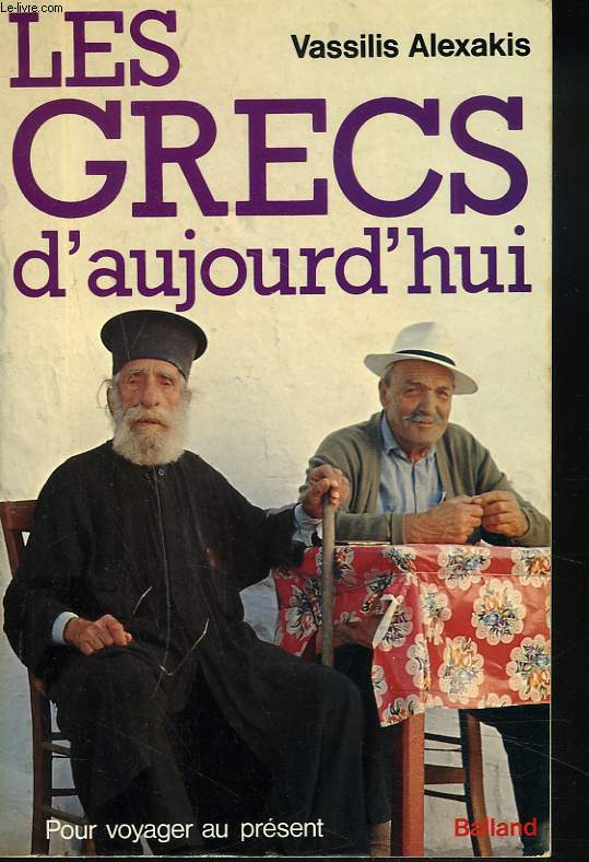 LES GRECS D'AUJOURD'HUI