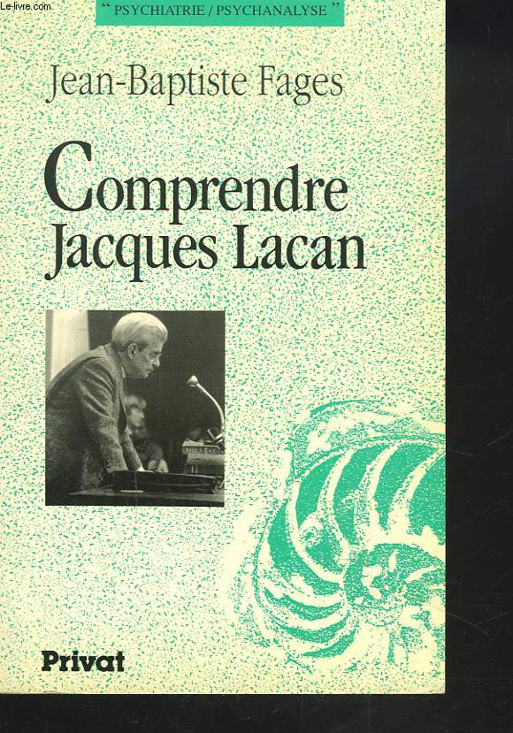 COMPRENDRE JACQUES LACAN