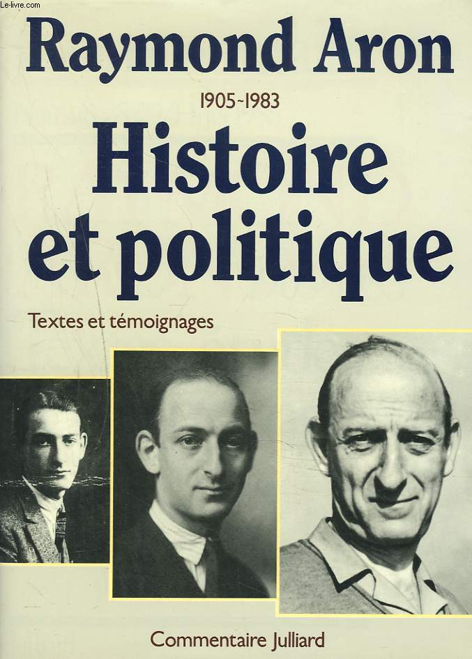 COMMENTAIRE, FEVRIER 1985, VOL. 8, N28/29. RAYMOND ARON. 1905-1983. HISTOIRE ET POLITIQUE. TEMOIGNAGES, HOMMAGES DE L'ETRANGER, ETUDES, TEXTES.