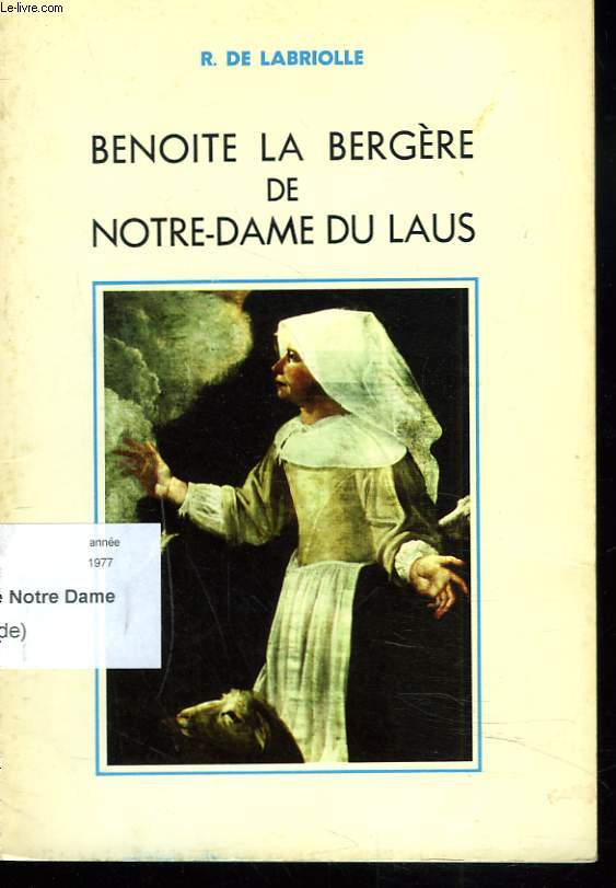 BENOITE LA BERGERE DE NOTRE-DAME DU LAUS
