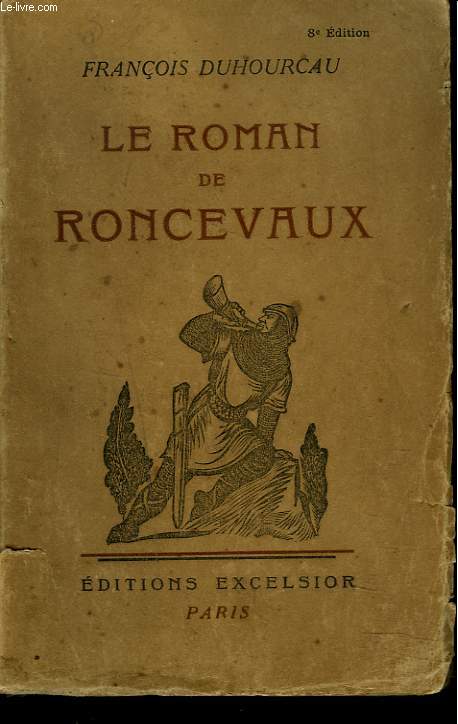 LE ROMAN DE RONCEVAUX
