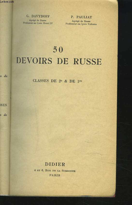 50 DEVOIRS DE RUSSE. CLASSE DE 2e ET DE 1ere.