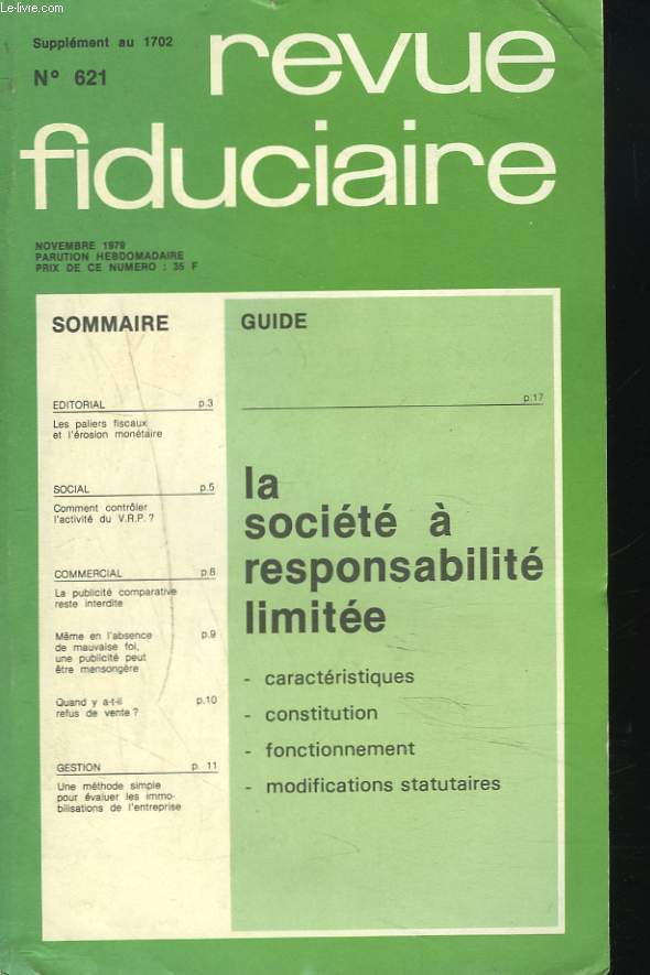 SUPPLEMENT AU 1702, N621 DE LA REVUE FIDUCIAIRE, NOVEMBRE 1979. LA SOCIETE A RESPONSABIBLITE LIMITEE. CARACTERISTIQUES/ CONSTITUTION/ FONCTIONNEMENT/ MODIFICATIONS STATUTAIRES