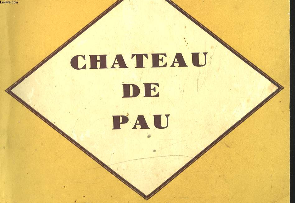 CHATEAU DE PAU