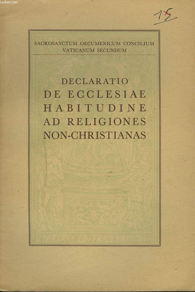 DECLARATIO DE ECCLESIAE HABITUDINE AD RELIGIONES NON-CHRISTIANAS.