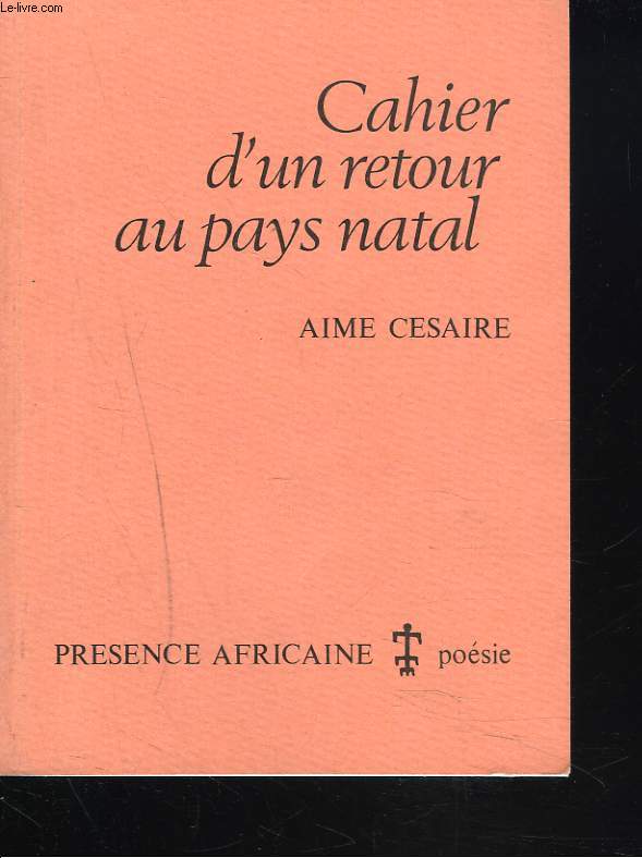 CAHIER D'UN RETOUR AU PAYS NATAL.
