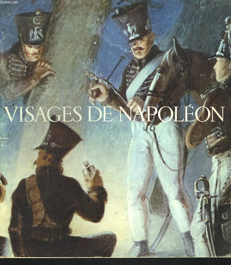 VISAGES DE NAPOLEON