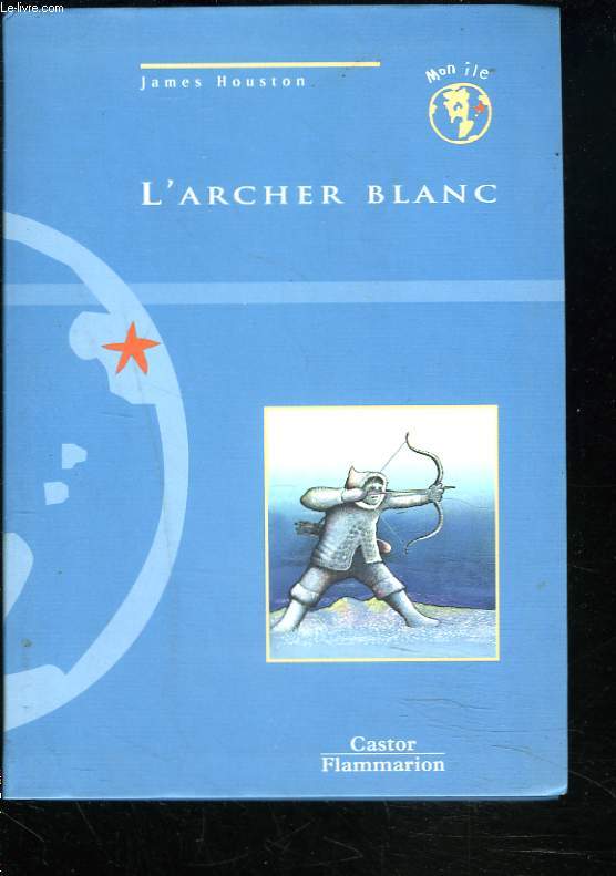 L'ARCHER BLANC.
