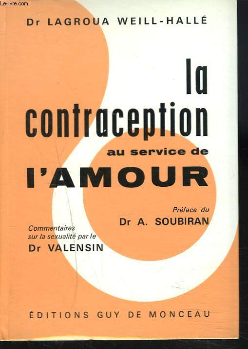 LA CONTRACEPTION AU SERVICE DE L'AMOUR