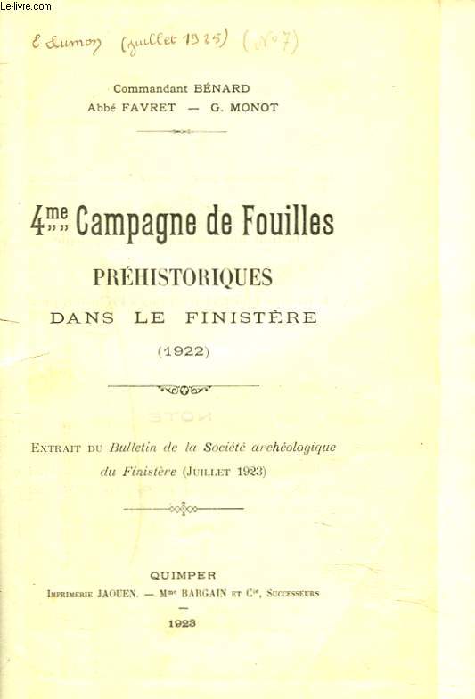 4me CAMPAGNE DE FOUILLES PREHISTORIQUES DANS LE FINISTERE. 1922.