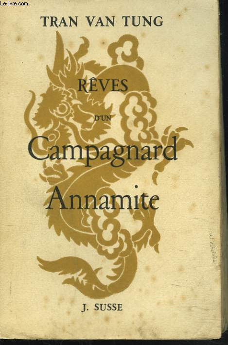 RVES D'UN CAMPAGNARD ANNAMITE (INCOMPLET)