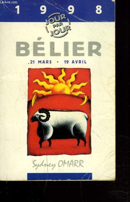 BELIER (21 MARS-19 AVRIL). 1998. JOUR PAR JOUR.