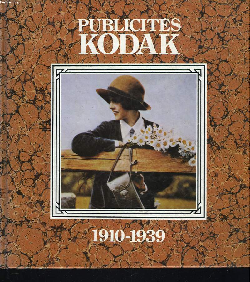 PUBLICITES KODAK 1910-1939