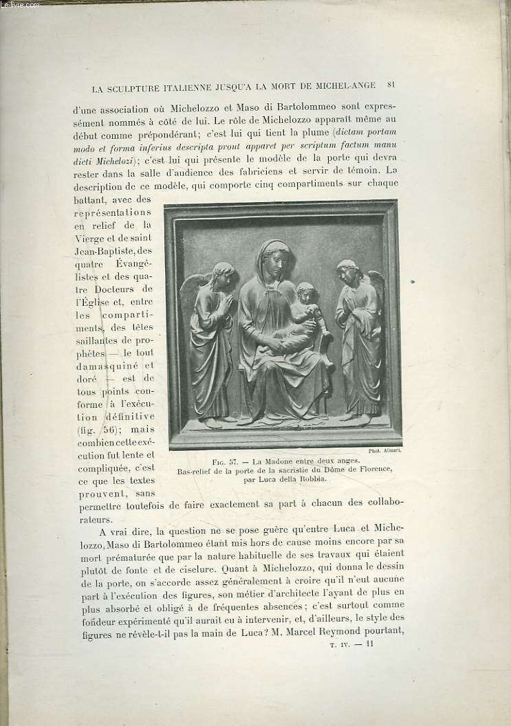 HISTOIRE DE L'ART DEPUIS LES TEMPS CHRETIENS JUSQU'A NOS JOURS. La sculpture italienne jusqu'a la mort de Michel-Ange.