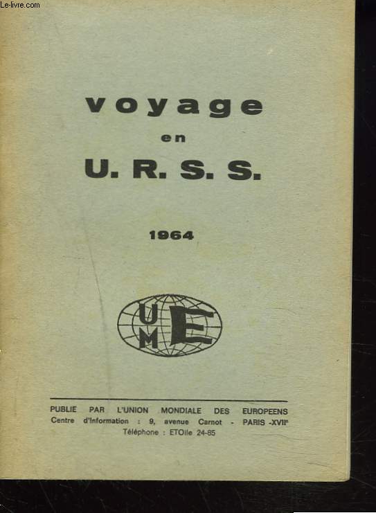 VOYAGE EN U.R.S.S. 1964