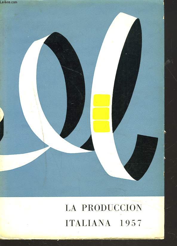 LA PRODUCCION ITALIANA 1957